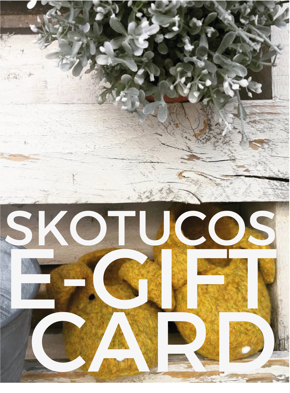 Skotucos E-Gift Card